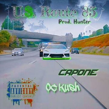 U.$. Route 85 - Capone x OC Kush (Prod. Hunter) by 🐺OC Kush🌒⚜️ | BandLab