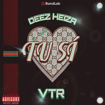 TU SÍ !!! ( Deez&Heiza ft VTR ) by HEIZA RIVZ 🫡 | BandLab