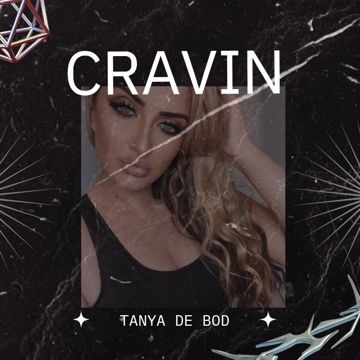 Cravin cover by ♠️ Tanya De Bod ♠️ | BandLab