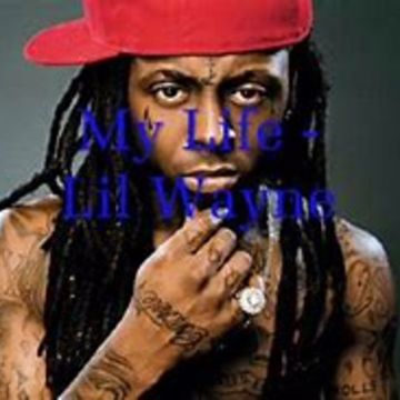 My Life-Lil Wayne-Remix by THE RISING SKULL MACHINES | BandLab