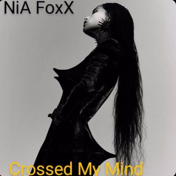 Crossed My Mind by NiA FoxX The Problem BandLab