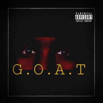 G.O.A.T by YoungRomeo S4L | BandLab